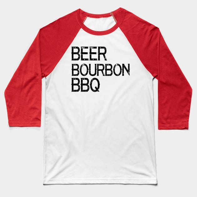 Beer Bourbon BBQ Baseball T-Shirt by shopbudgets